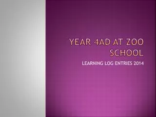 YEAR 4AD AT ZOO SCHOOL