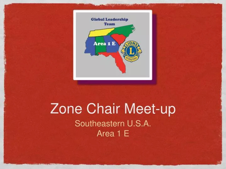 zone chair meet up