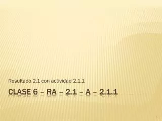 resultado 2 1 con actividad 2 1 1