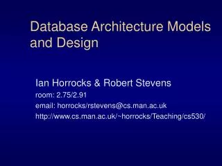 Database Architecture Models and Design