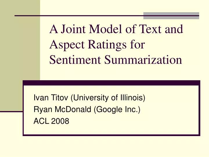 a joint model of text and aspect ratings for sentiment summarization