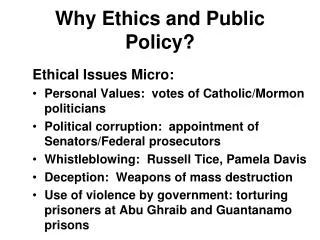 Why Ethics and Public Policy?