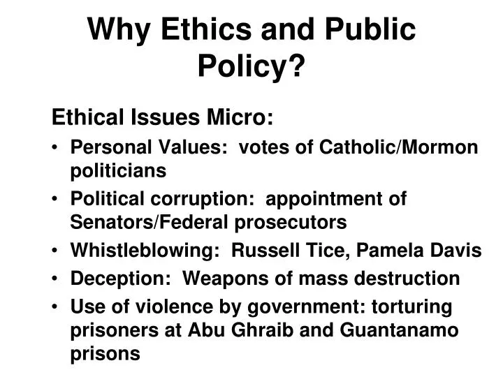 why ethics and public policy
