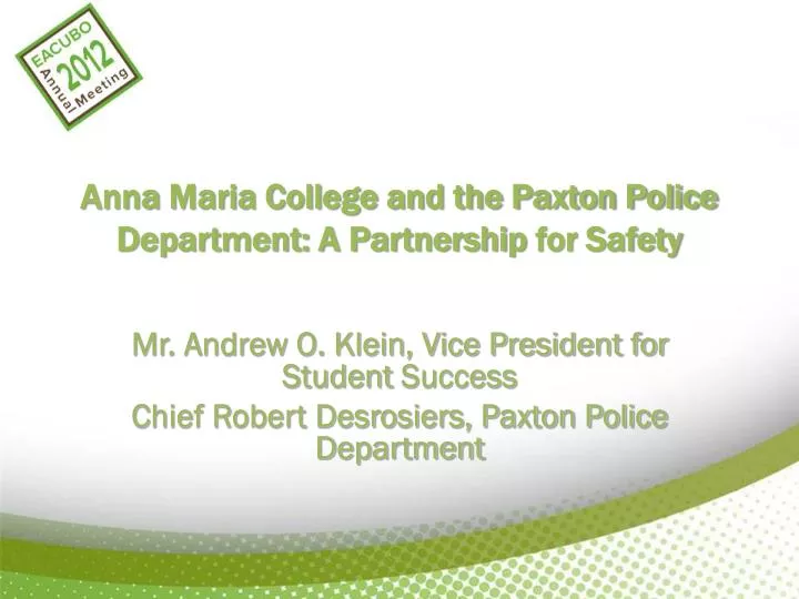 anna maria college and the paxton police department a partnership for safety