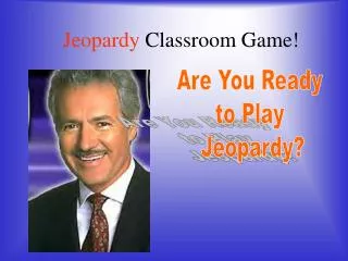 Jeopardy Classroom Game!
