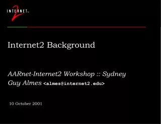 Internet2 Background
