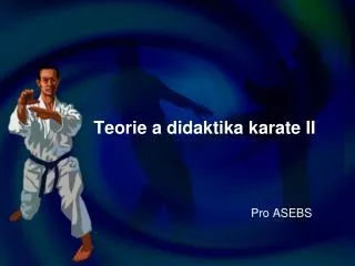 teorie a didaktika karate ii