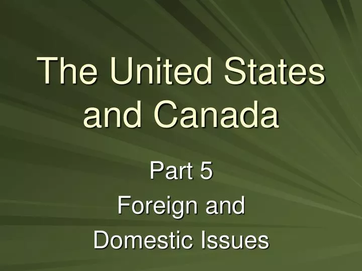 the united states and canada