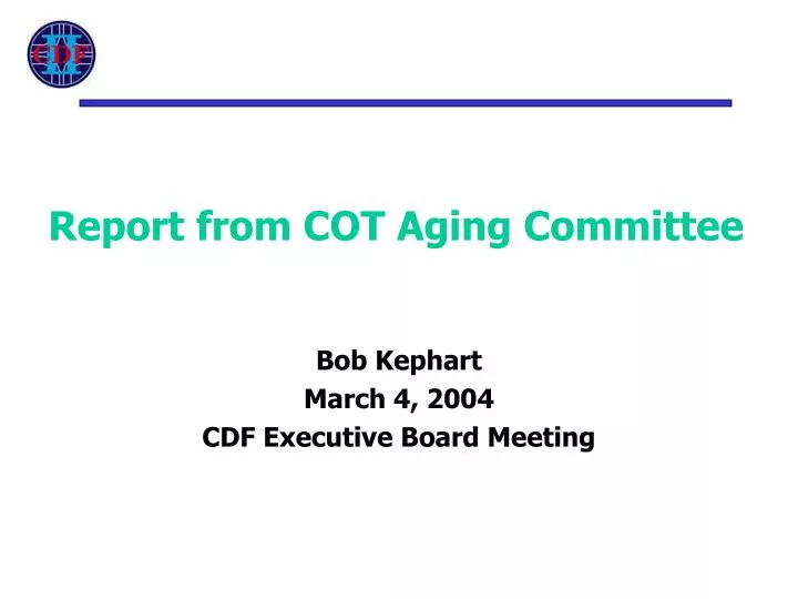 report from cot aging committee