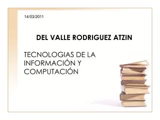 del valle rodriguez atzin