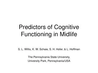 Predictors of Cognitive Functioning in Midlife