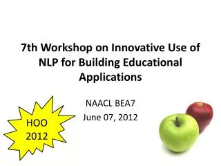 7th Workshop on Innovative Use of NLP for Building Educational Applications