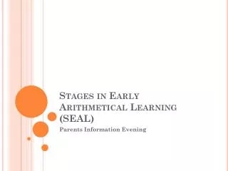 Stages in Early Arithmetical Learning (SEAL)