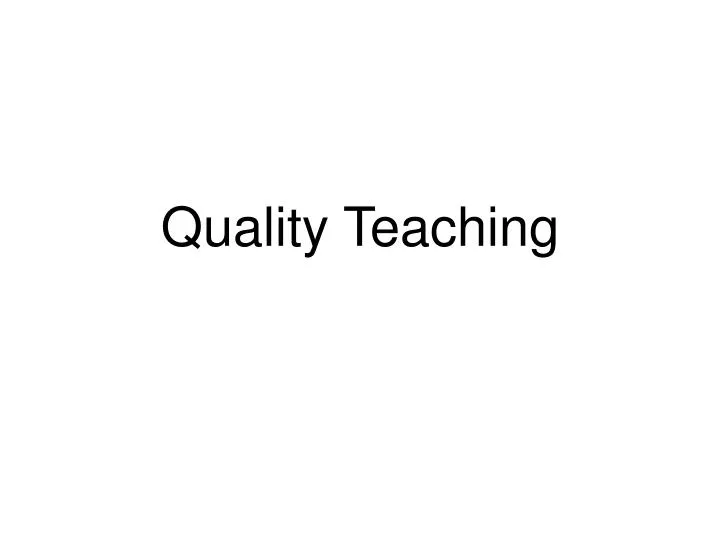 quality teaching