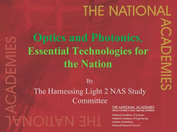 optics and photonics essential technologies for the nation