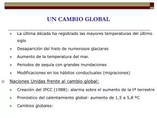 un cambio global