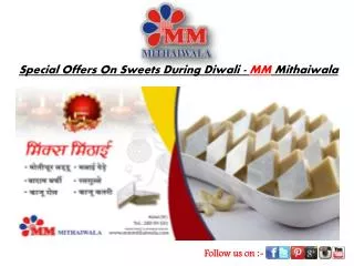 Special Offers On Sweets During Diwali - MM Mithaiwala