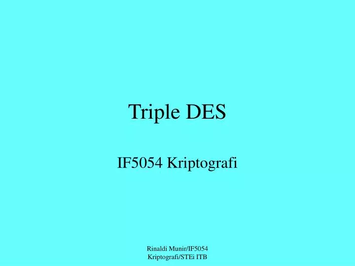 triple des