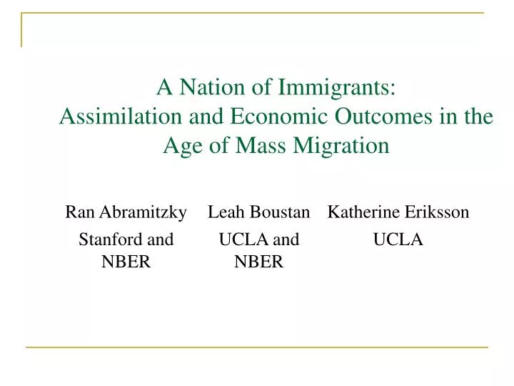 a nation of immigrants assimilation and economic outcomes in the age of mass migration