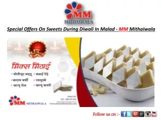 Special Offers On Sweet During Diwali In Malad-MM Mithaiwala