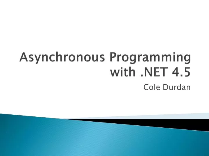 asynchronous programming with net 4 5