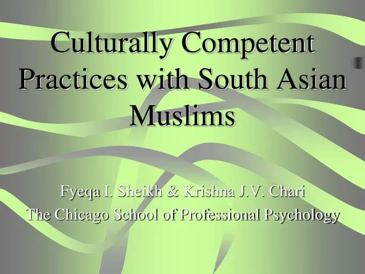 culturally competent practices with south asian muslims