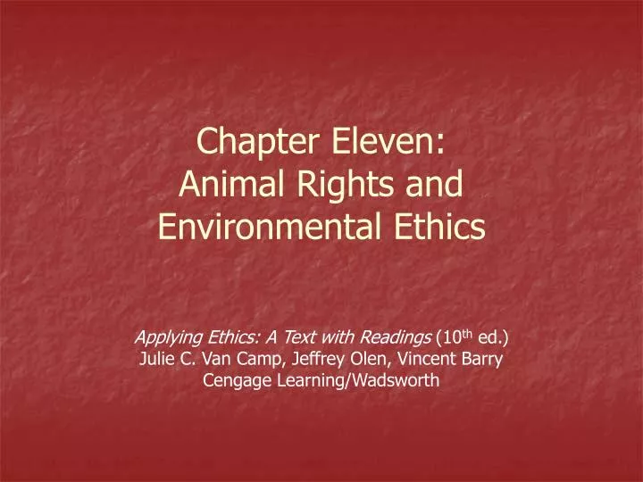 chapter eleven animal rights and environmental ethics