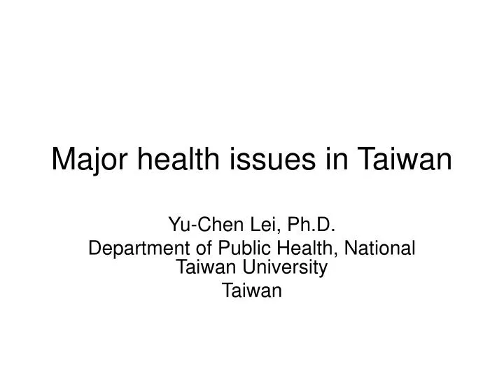major health issues in taiwan