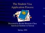 The Student Visa Application Process