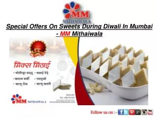 Special Offer On Sweet During Diwali In Mumbai-MM Mithaiwala