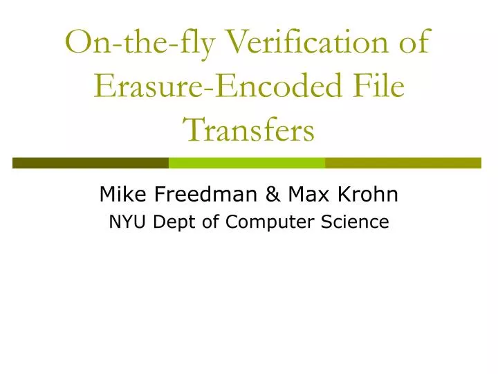 on the fly verification of erasure encoded file transfers