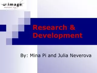 Research &amp; Development