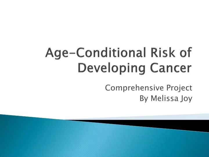age conditional risk of developing cancer