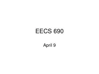 EECS 690