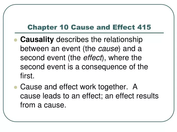 chapter 10 cause and effect 415