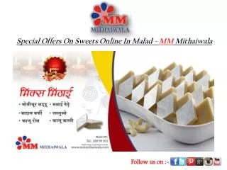 Special Offers On Sweets Online In Malad - MM Mithaiwala