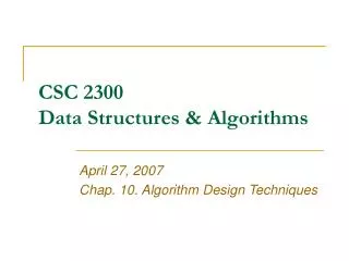 CSC 2300 Data Structures &amp; Algorithms