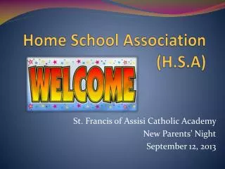 Home School Association (H.S.A)