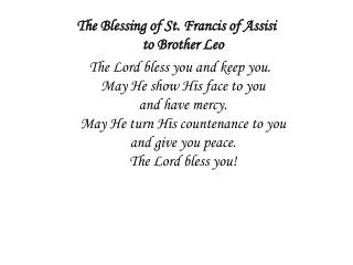 The Blessing of St. Francis of Assisi to Brother Leo