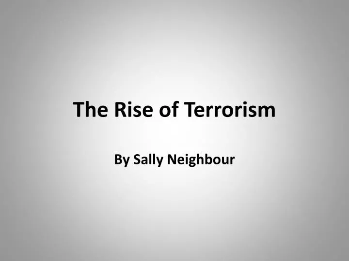 the rise of terrorism