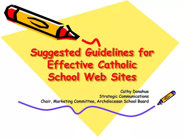 suggested guidelines for effective catholic school web sites
