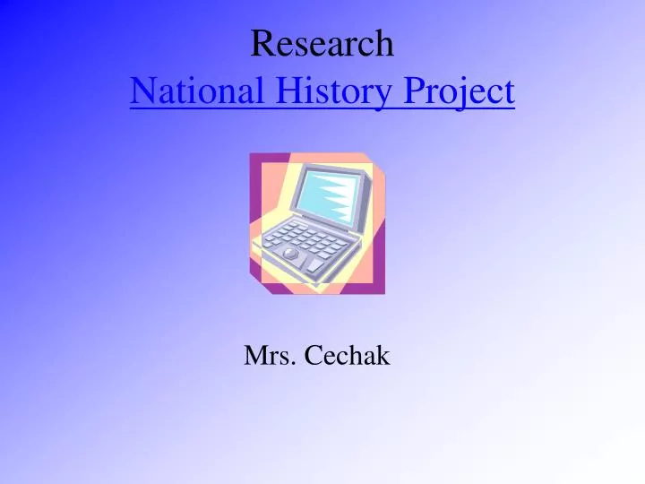 research national history project