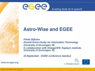 Astro-Wise and EGEE