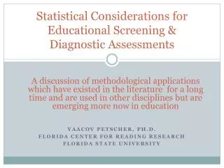 Statistical Considerations for Educational Screening &amp; Diagnostic Assessments