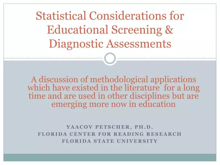 statistical considerations for educational screening diagnostic assessments