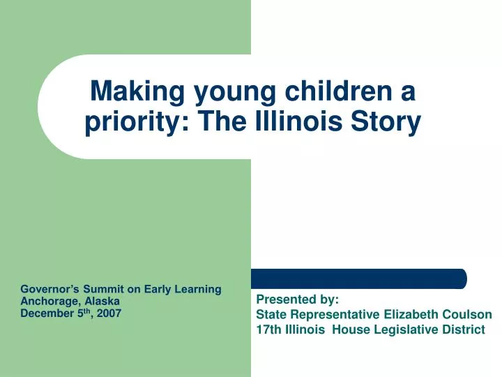 making young children a priority the illinois story