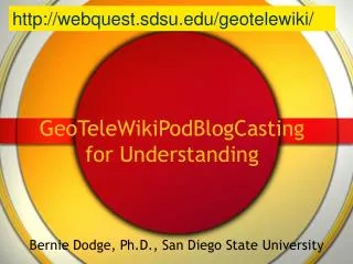 GeoTeleWikiPodBlogCasting for Understanding