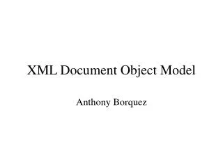 XML Document Object Model