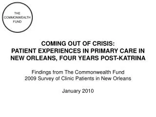 COMING OUT OF CRISIS: PATIENT EXPERIENCES IN PRIMARY CARE IN