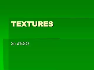 textures